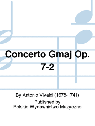 Concerto Gmaj Op. 7-2