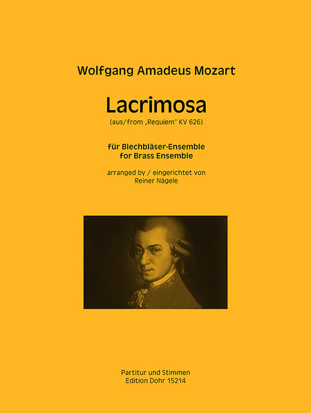 Lacrimosa KV 626 (für Blechbläser-Ensemble) (aus dem Requiem)