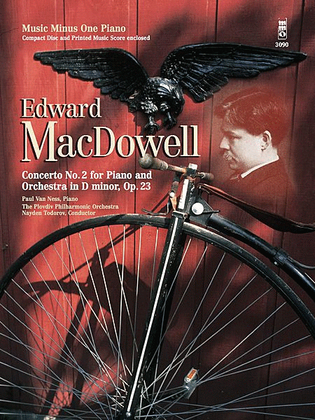 Book cover for MacDowell – Concerto No. 2 in D Minor, Op. 23