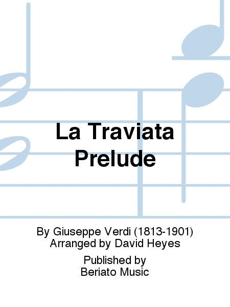 La Traviata Prelude