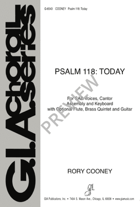 Psalm 118: Today