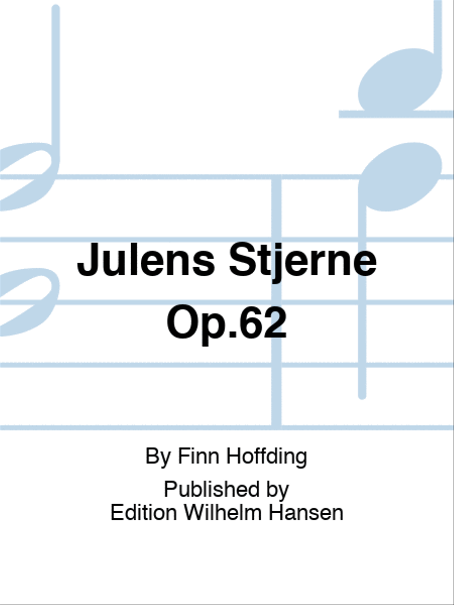 Julens Stjerne Op.62 Julens Stjerne Op.62 Choir scores gallery preview page 1