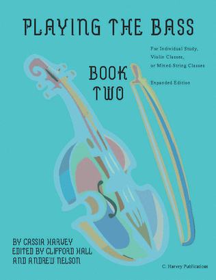 Playing the Bass, Book Two, Expanded Edition