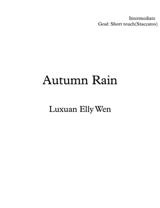 Autumn Rain- - Intermediate piano pedagogical music for short touches