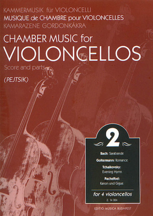 Book cover for Chamber Music for Four Violoncellos – Volume 2