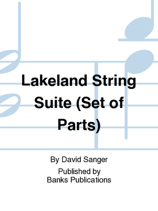 Lakeland String Suite (Set of Parts)