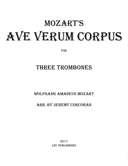 Ave Verum Corpus for Three Trombones image number null