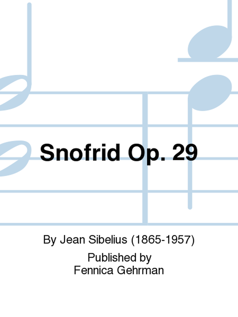 Snofrid Op. 29