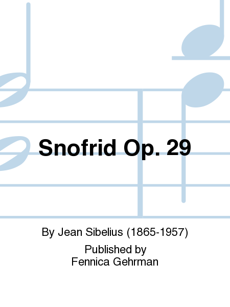 Snofrid Op. 29