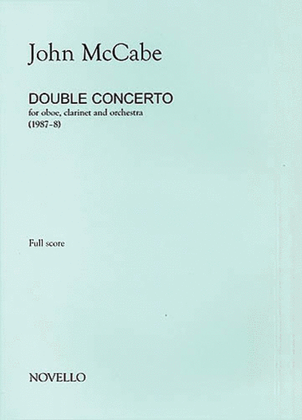 John McCabe: Double Concerto For Oboe, Clarinet and Orchestra (Study Score)