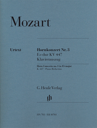 Book cover for Concerto for Horn and Orchestra No. 3 in E-Flat Major, K.447