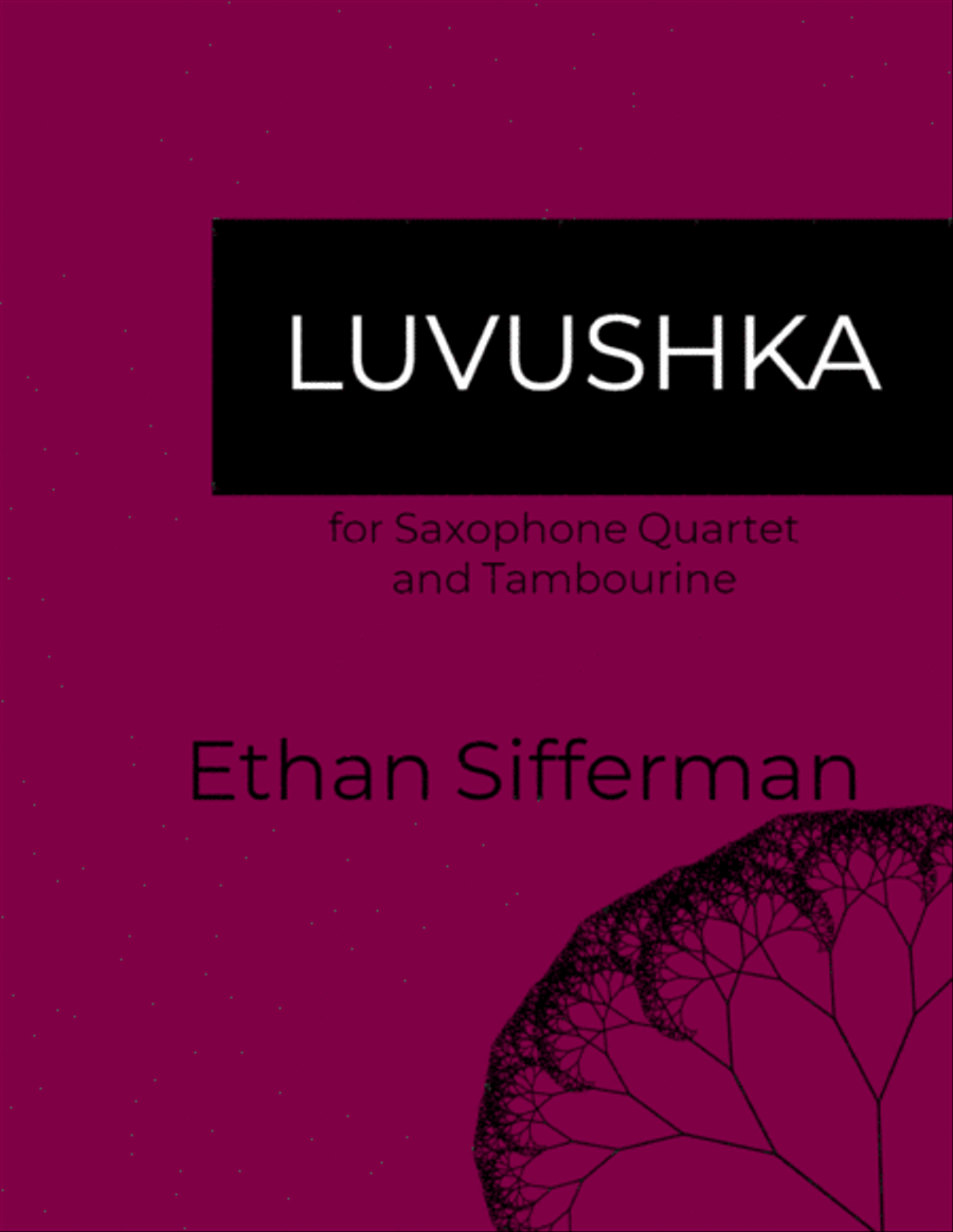 Luvushka - for Saxophone Quartet and Tambourine image number null