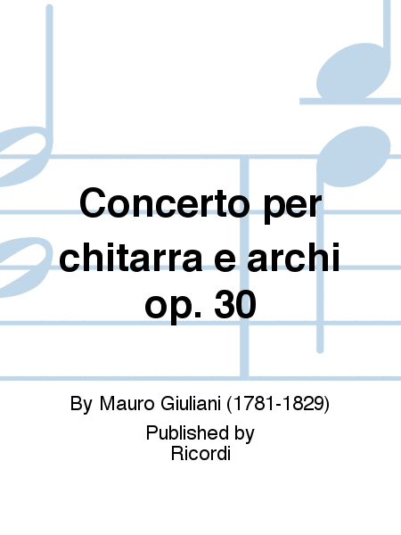 Concerto per chitarra e archi op. 30