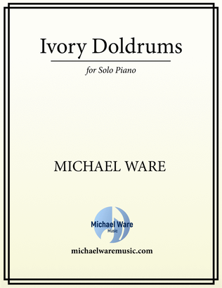 Ivory Doldrums (Solo Piano)