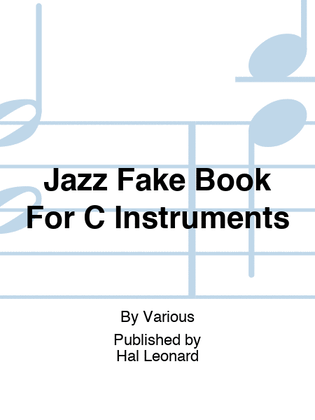 Book cover for Jazz Fake Book For C Instruments