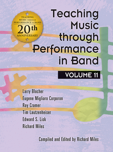 Teaching Music through Performance in Band - Volume 11