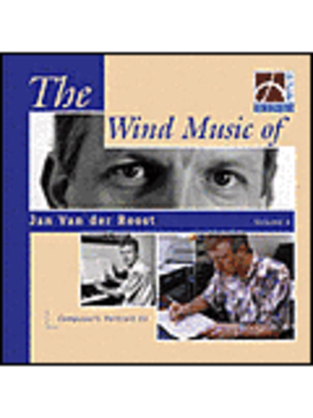 Wind Music Of Jan Van Der Roost Vol4 Cd