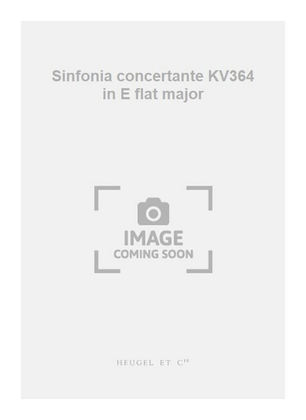 Book cover for Sinfonia concertante KV364 in E flat major
