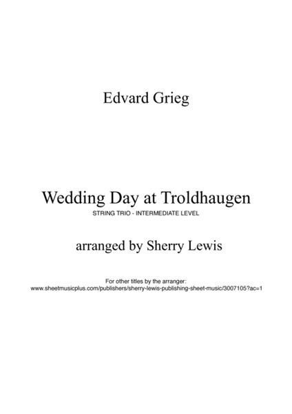 WEDDING DAY AT TROLDHAUGEN String Trio, Intermediate Level for 2 violins and cello or violin, viola image number null