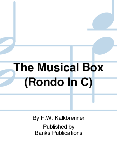 The Musical Box (Rondo In C)