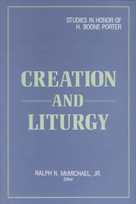 Creation and Liturgy
