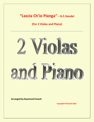 Book cover for Lascia Ch'io Pianga - From Opera 'Rinaldo' - G.F. Handel ( 2 Violas and Piano)