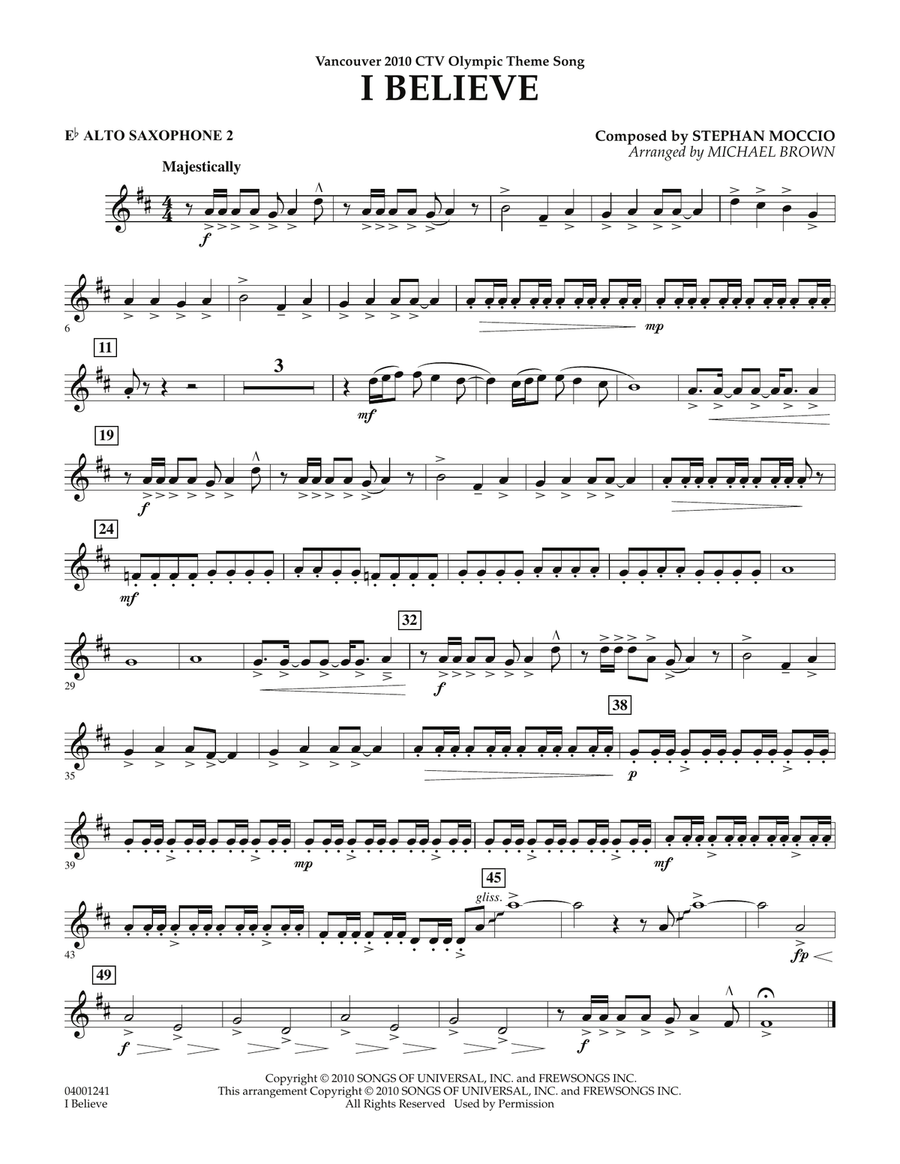 I Believe (Vancouver 2010 CTV Olympic Theme Song) - Eb Alto Saxophone 2