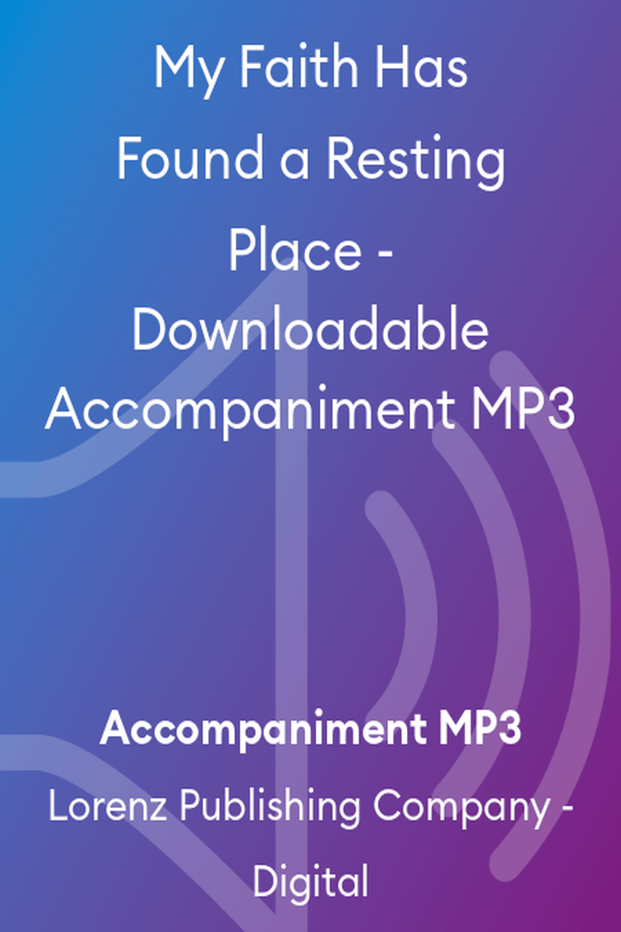 My Faith Has Found a Resting Place - Downloadable Accompaniment MP3 Accompaniment MP3 scores gallery preview page 1
