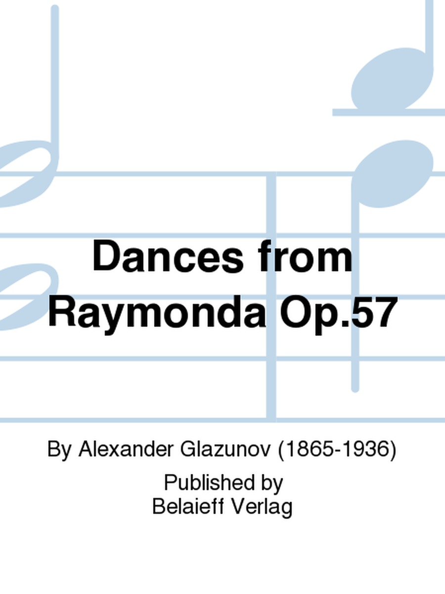 Dances from Raymonda Op. 57