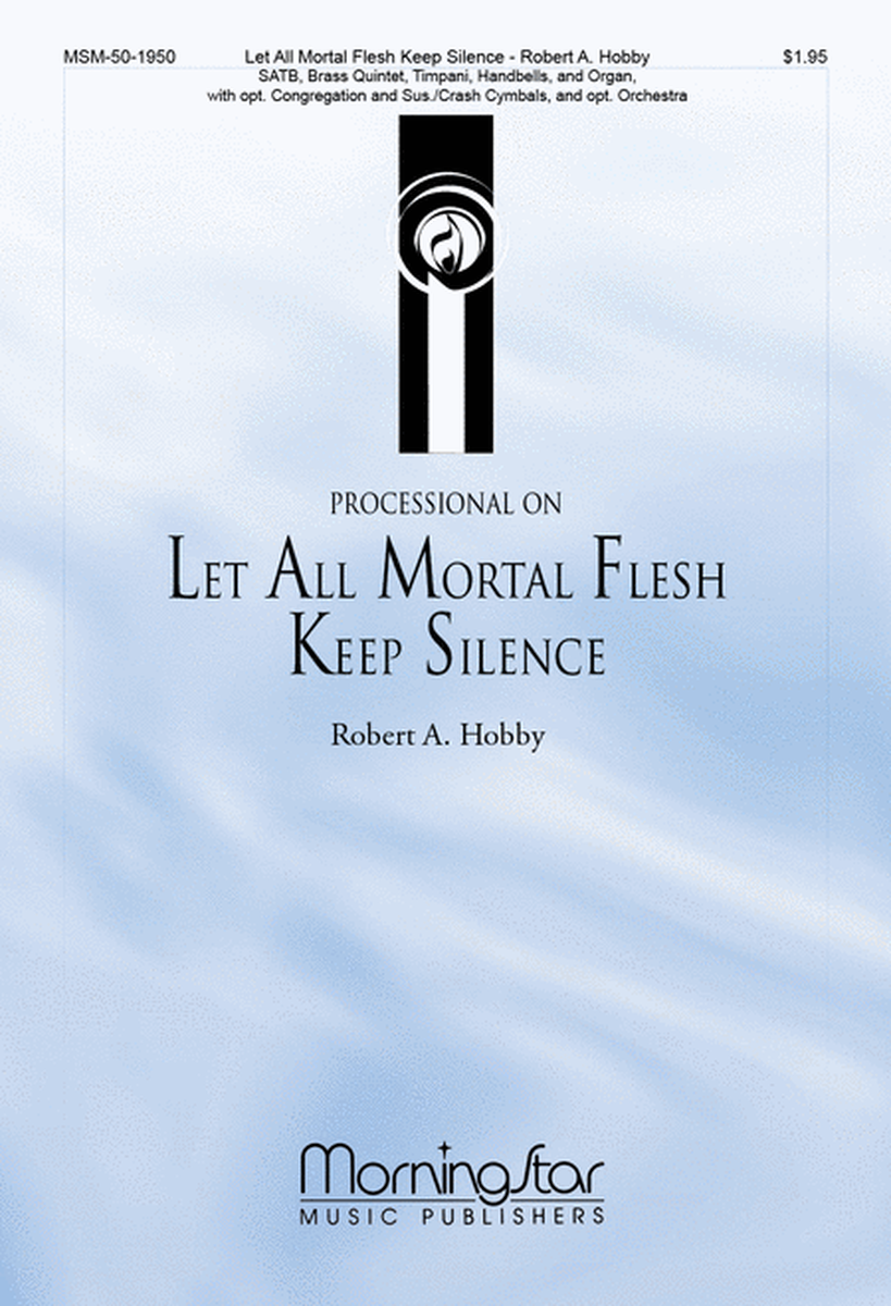 Processional on Let All Mortal Flesh Keep Silence (Choral Score) image number null