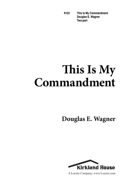 This is my Commandment