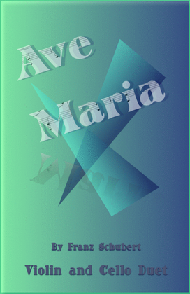 Book cover for Ave Maria by Franz Schubert, Violin and Cello Duet
