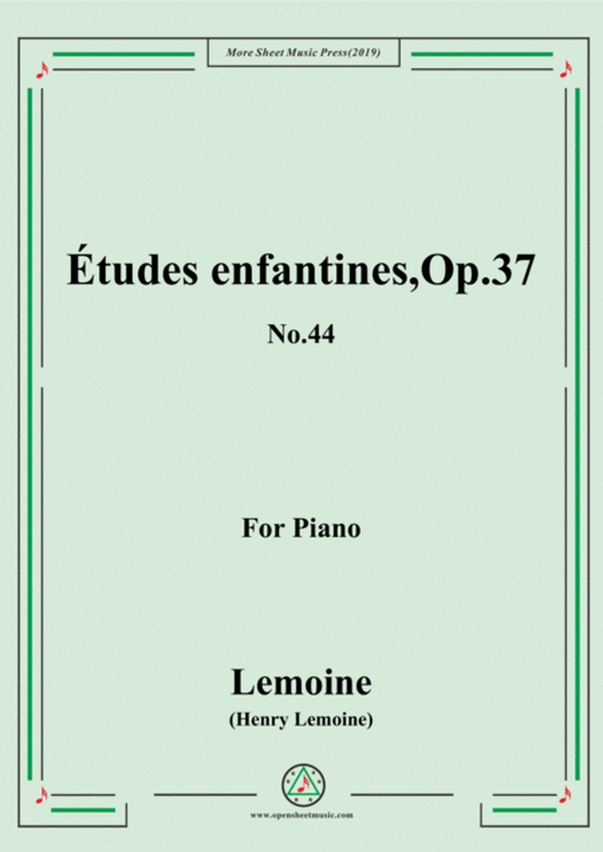 Lemoine-Études enfantines(Etudes) ,Op.37, No.44 image number null
