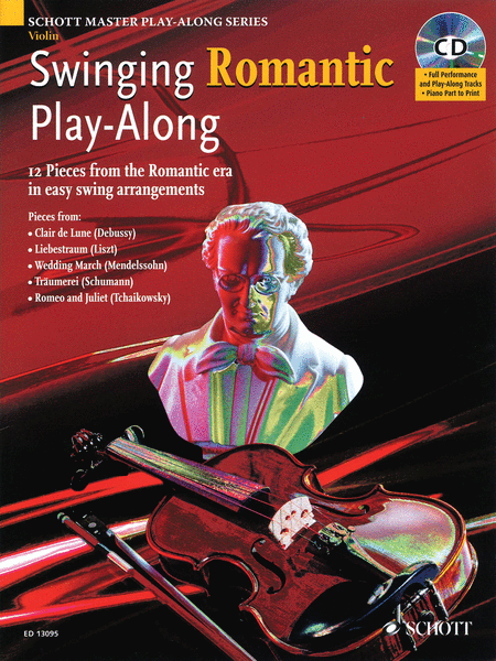 Swinging Romantic Play-along Violin Bk/cd With Piano Part To Print