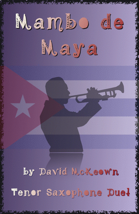 Mambo de Maya, for Tenor Saxophone Duet