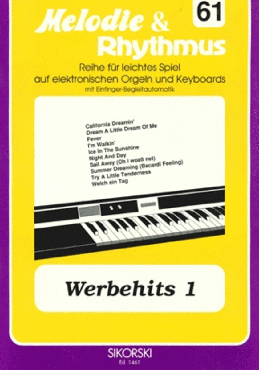 Melodie & Rhythmus, Heft 61: Werbehits 1 -fur Leichtes Spiel Auf Keyboards Mit Einfinge