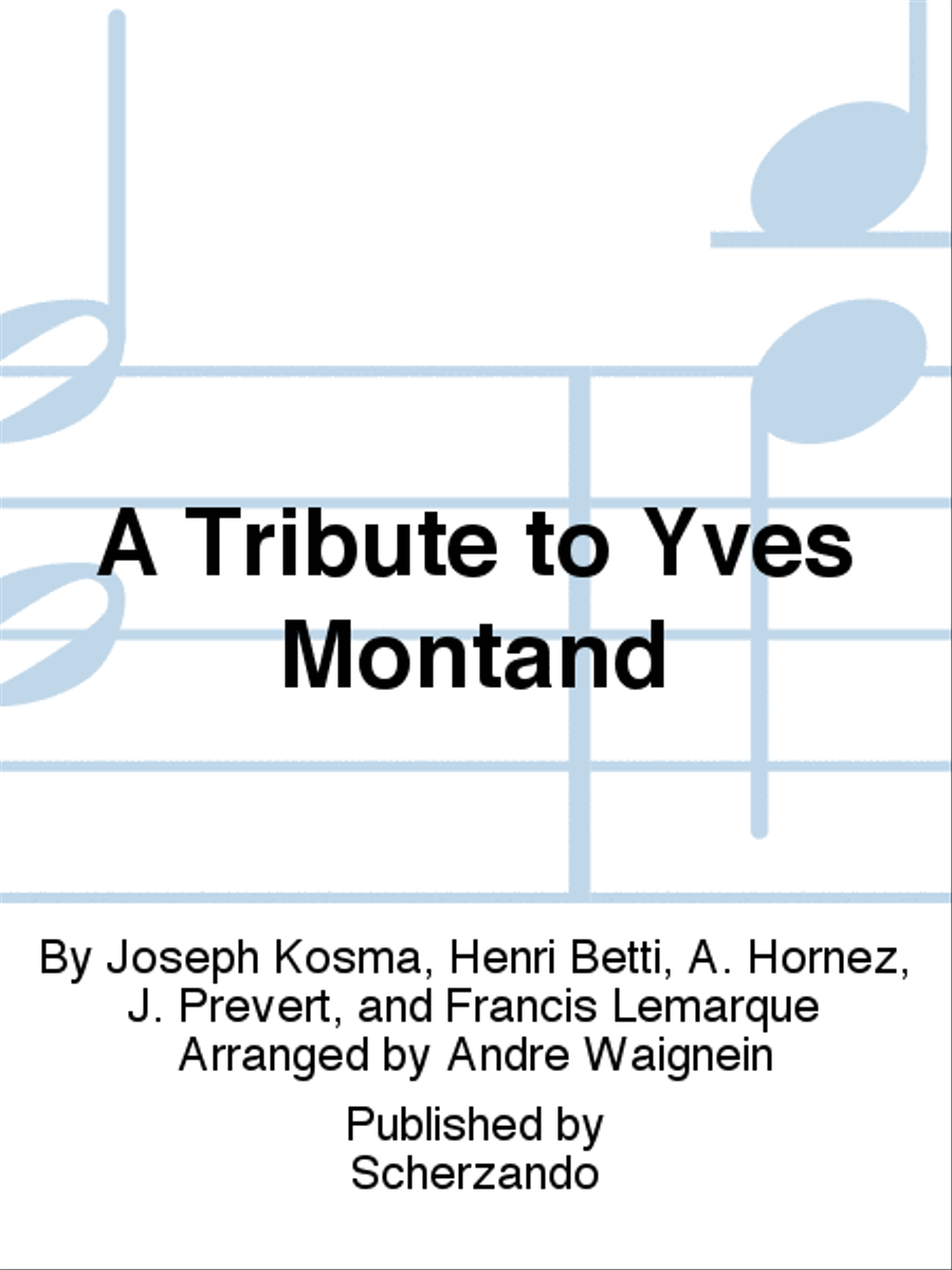 A Tribute to Yves Montand Concert Band scores gallery preview page 1