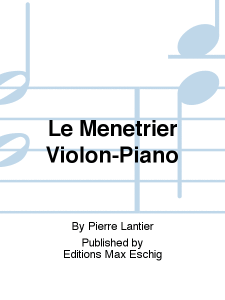 Le Menetrier Violon-Piano