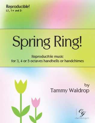 Book cover for Spring Ring! (3, 4 or 5 octaves)