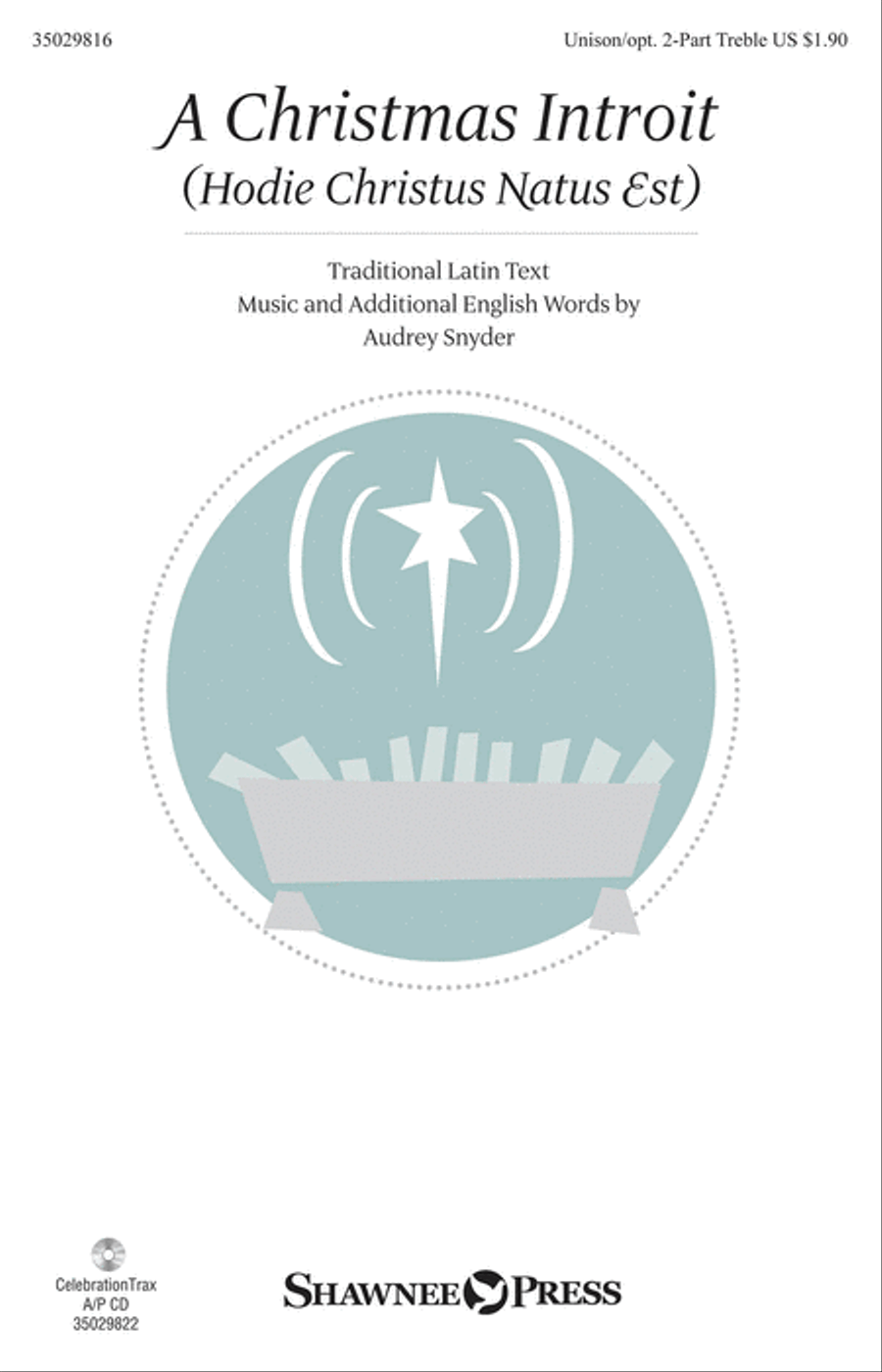 A Christmas Introit A Christmas Introit Unison Choir scores gallery preview page 1