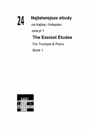 Book cover for 24 najłatwiejsze etiudy na trąbkę i fortepian zeszyt 1 24 Easiest Etudes for Trumpet and Piano Book