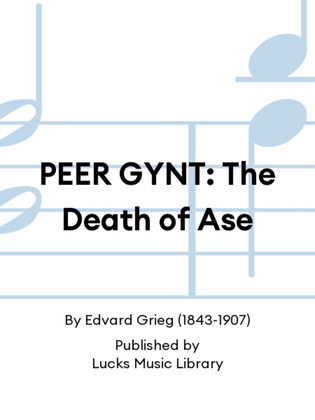 Book cover for PEER GYNT: The Death of Ase