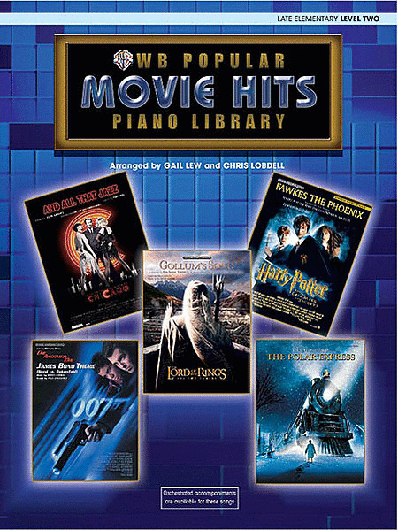 Movie Hits Level 2 - Late Elementary from the Wb Popular Piano Library
