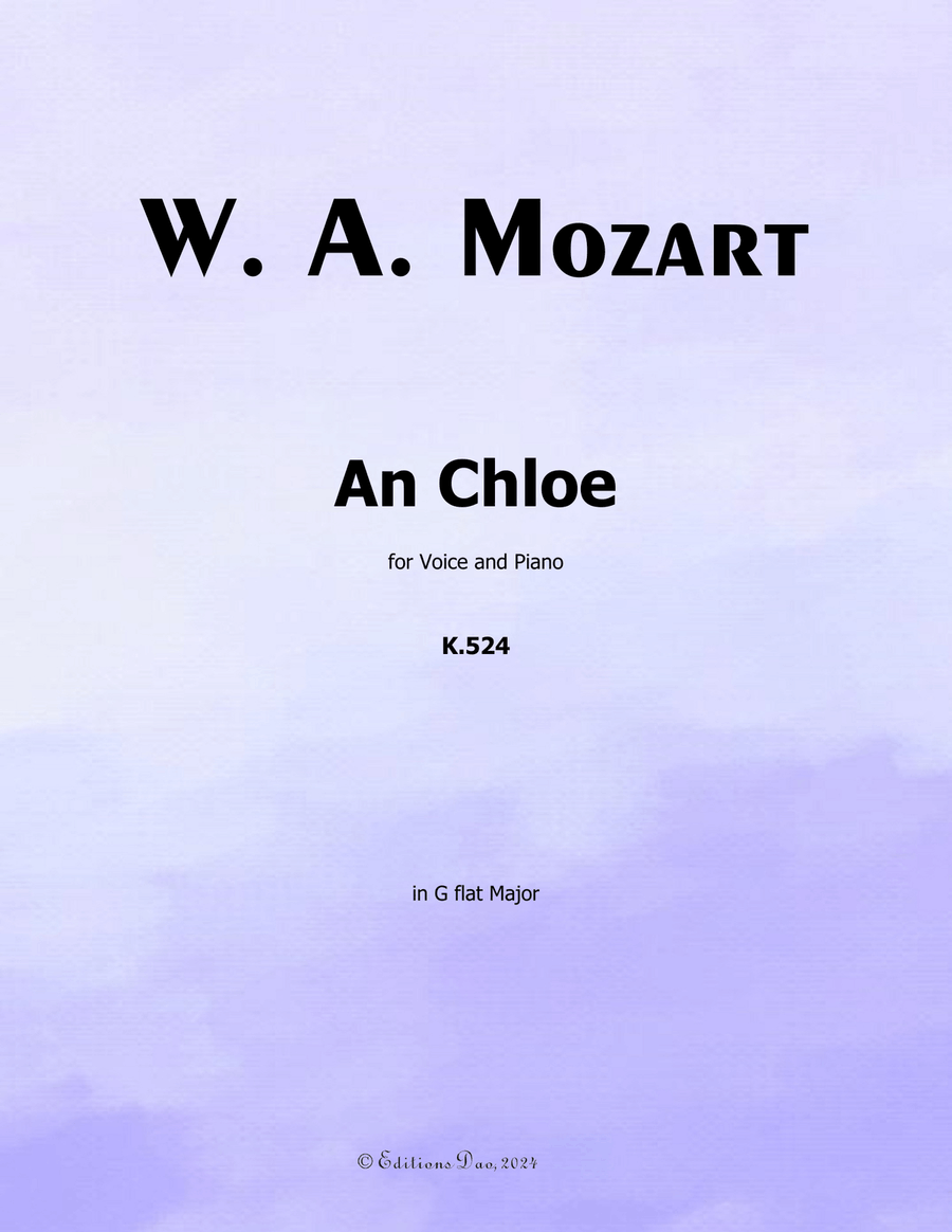 An Chloe, by Mozart, K.524, in G flat Major