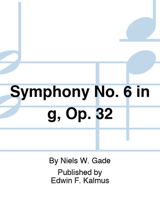 Book cover for Symphony No. 6 in g, Op. 32