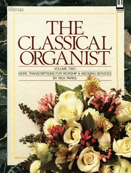 The Classical Organist, Volume 2