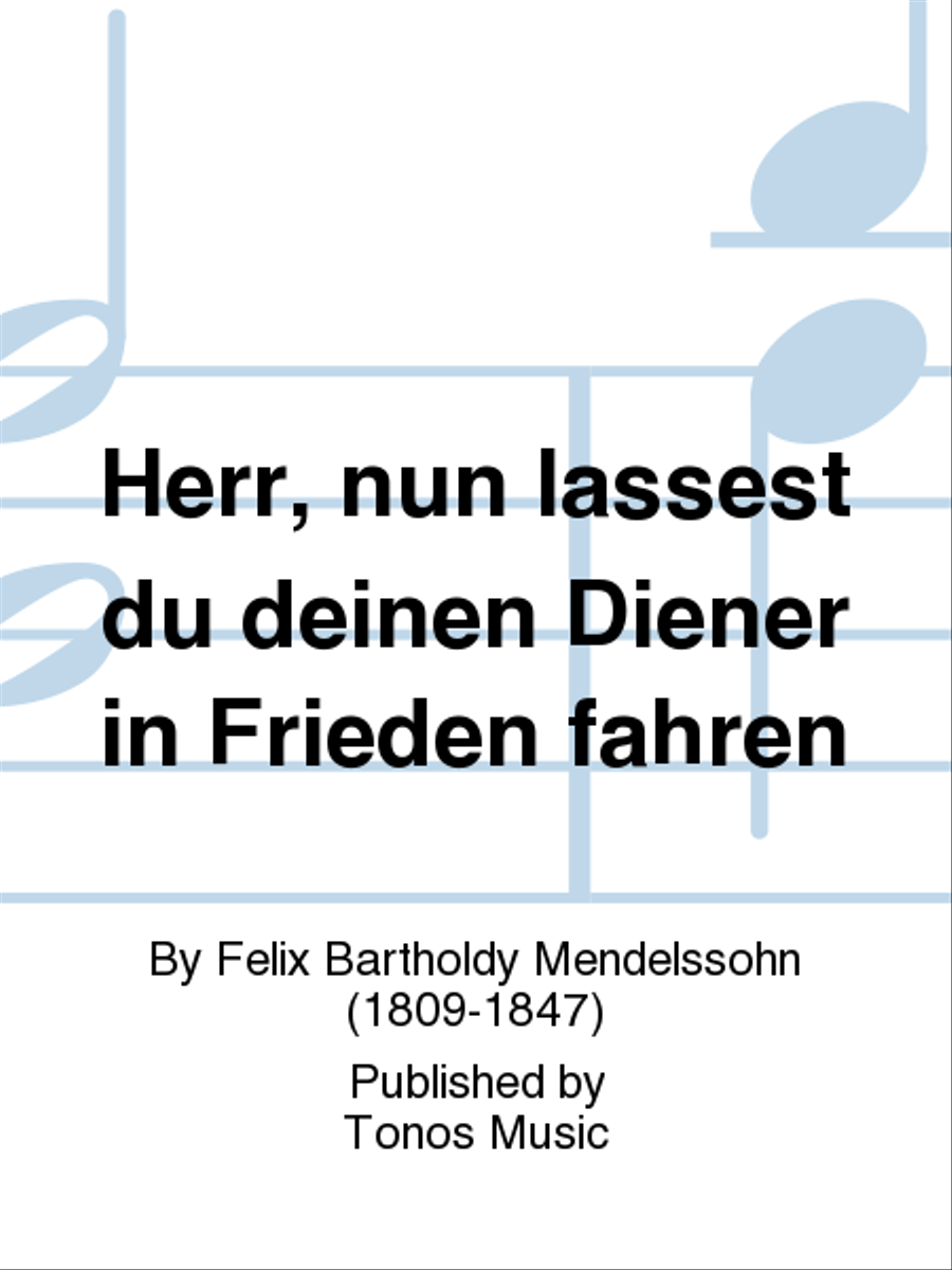 Herr, nun lassest du deinen Diener in Frieden fahren A Cappella scores gallery preview page 1
