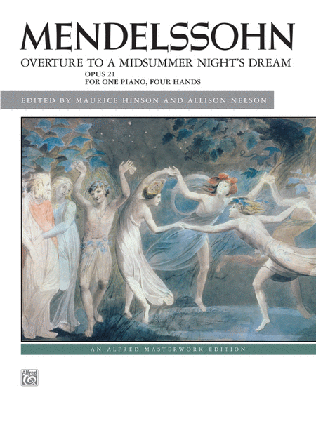 Felix Bartholdy Mendelssohn  : Overture to A Midsummer Night