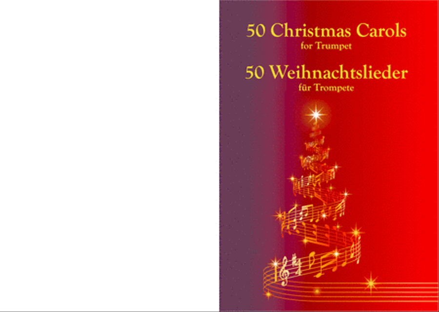 50 Christmas Carols For Trumpet: 50 Weihnachtslieder für Trompete Trumpet Solo scores gallery preview page 1