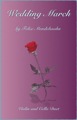 Book cover for Wedding March by Mendelssohn, Violin and Cello Duet
